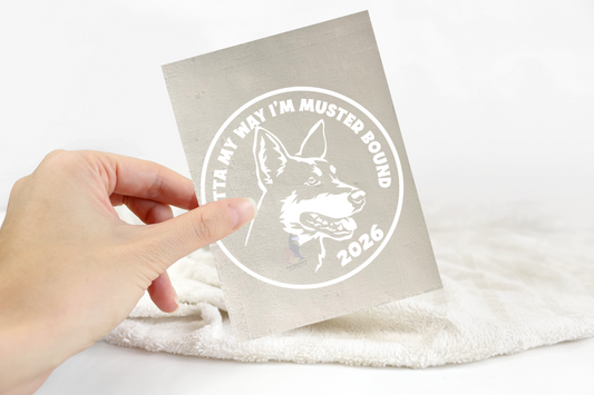 I'm Muster Bound 2026 Kelpie Sticker