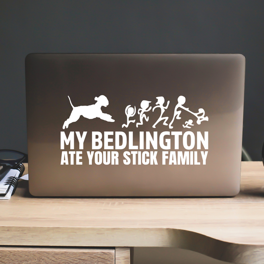 My Bedlington Ate Your Stick Family Sticker