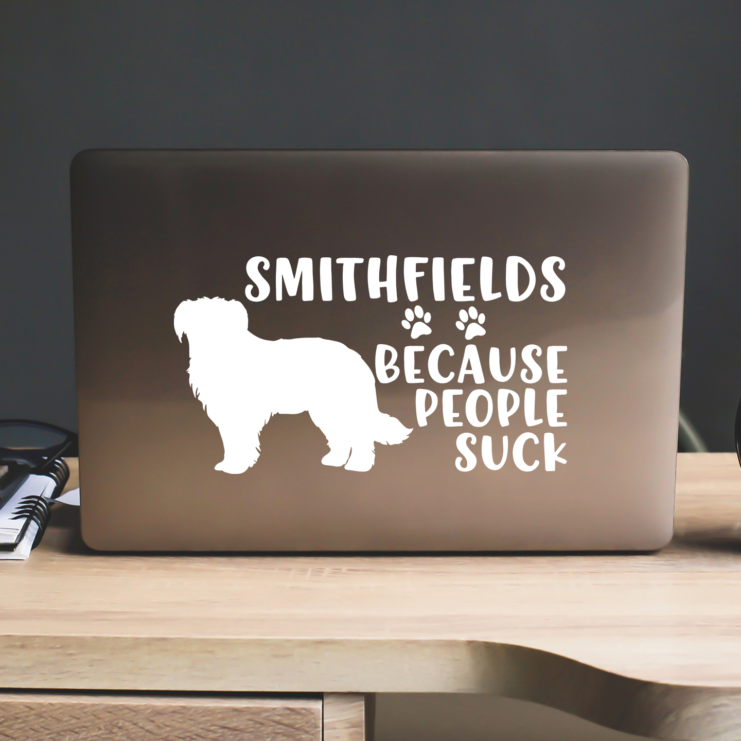 Smithfields Because People Suck Sticker