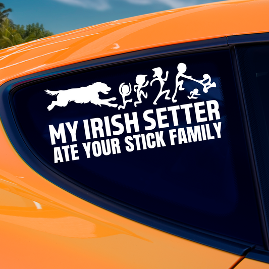 My Irish Setter Ate Your Stick Family Sticker