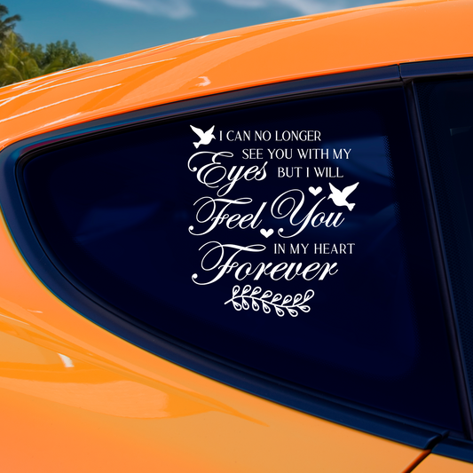 Forever In My Heart Family Memorial Sticker