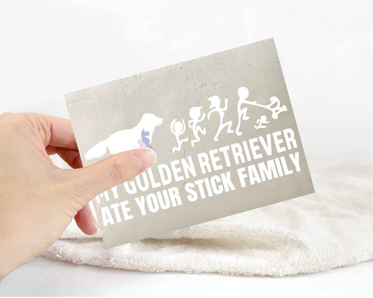 My Golden Retriever Ate Your Stick Family Sticker