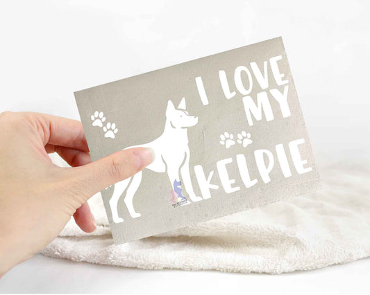 I Love My Kelpie Sticker