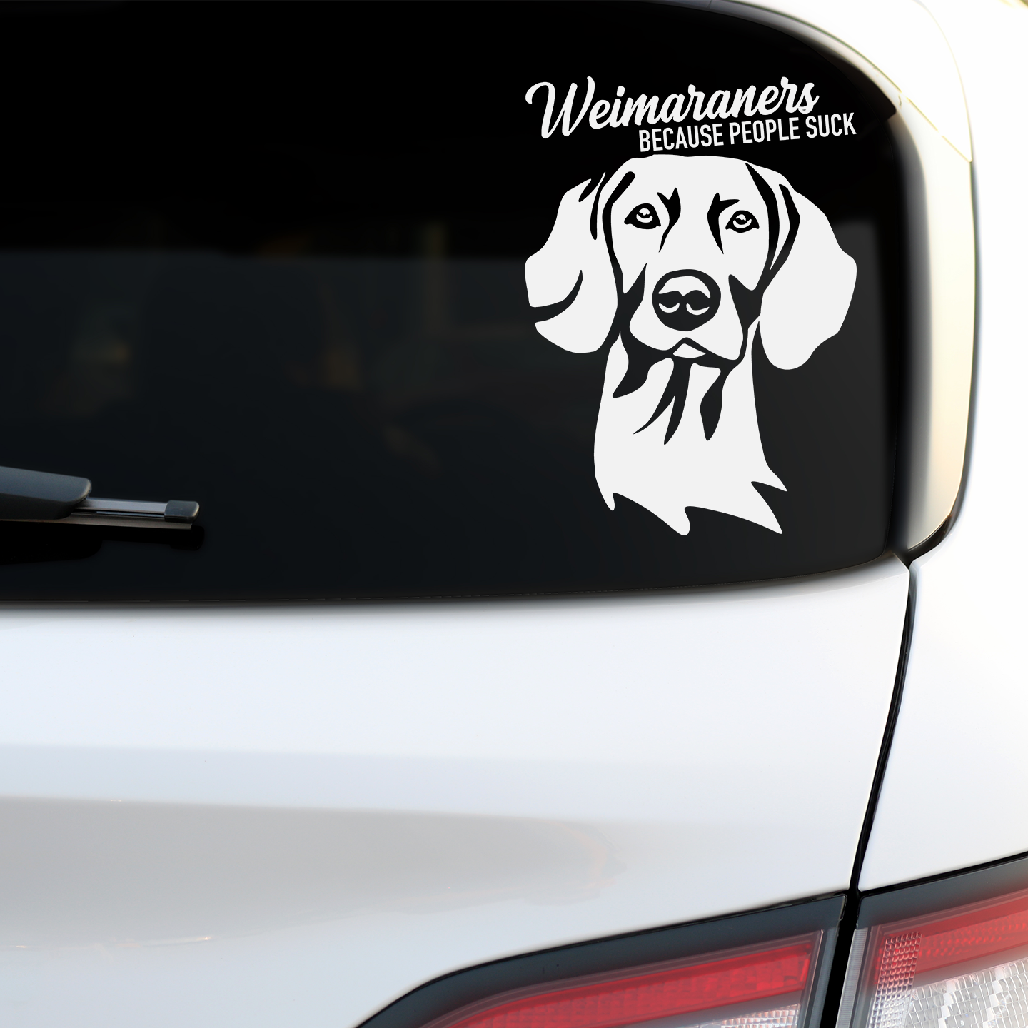 Weimaraners Because People Suck Sticker