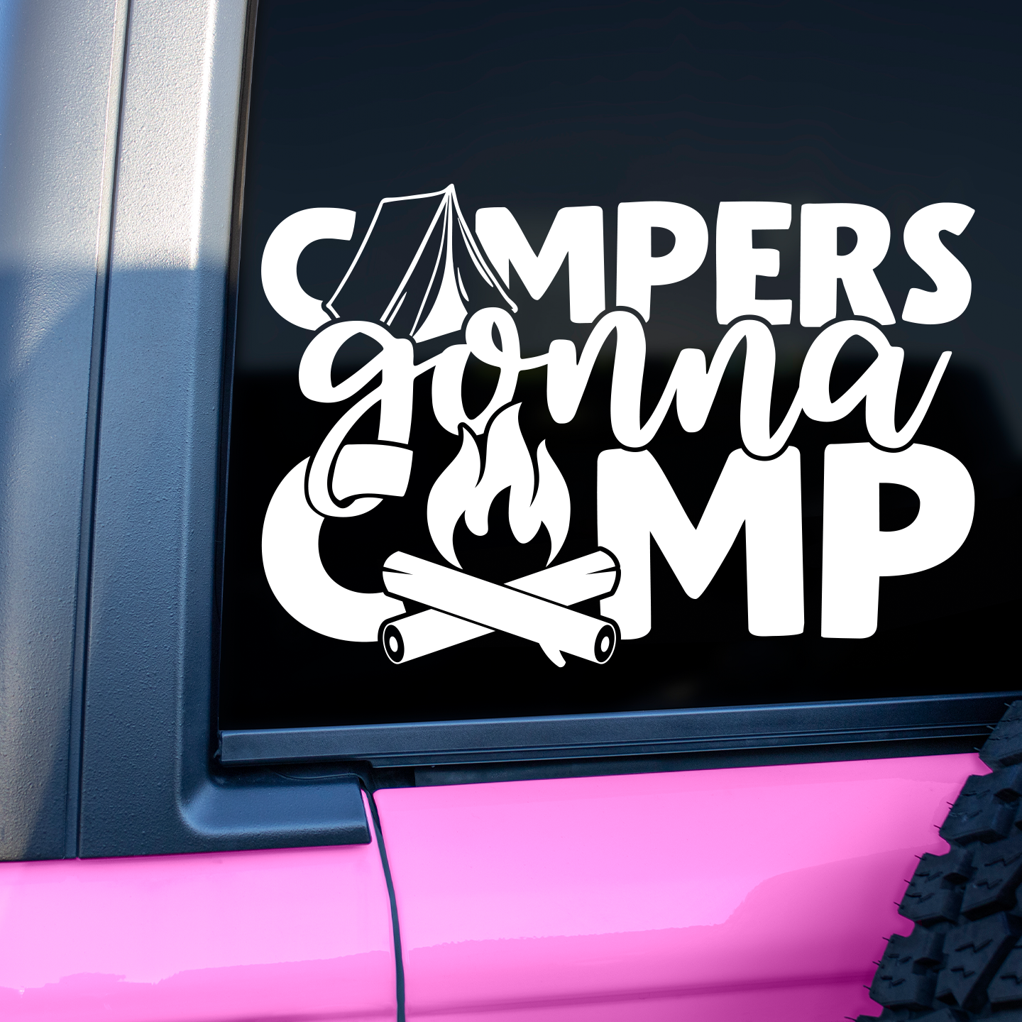 Campers Gonna Camp Sticker | Camping Stickers Australia – Pet Stickers ...