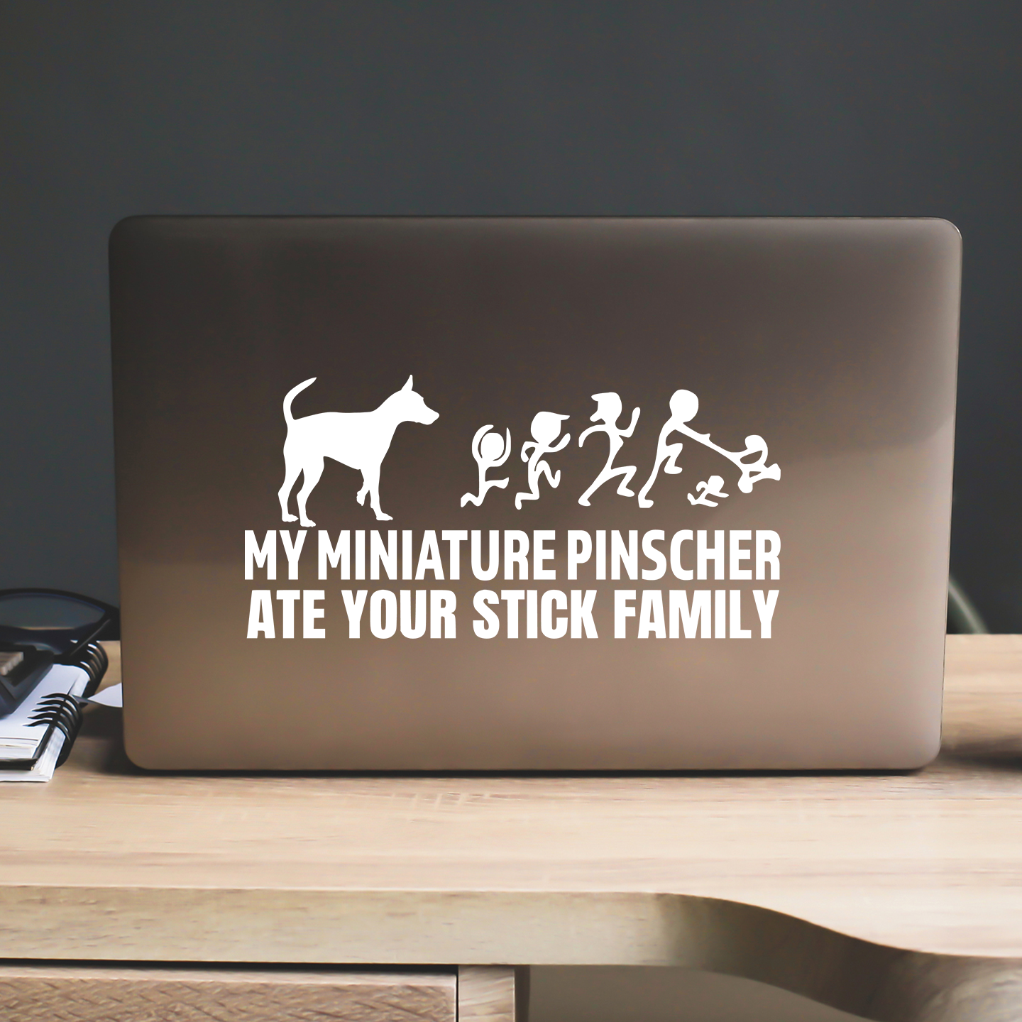 My Miniature Pinscher Ate Your Stick Family Sticker