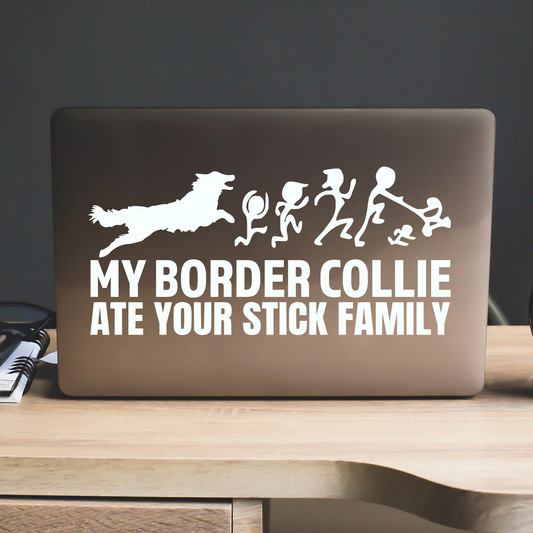 My Border Collie Ate Your Stick Family Sticker