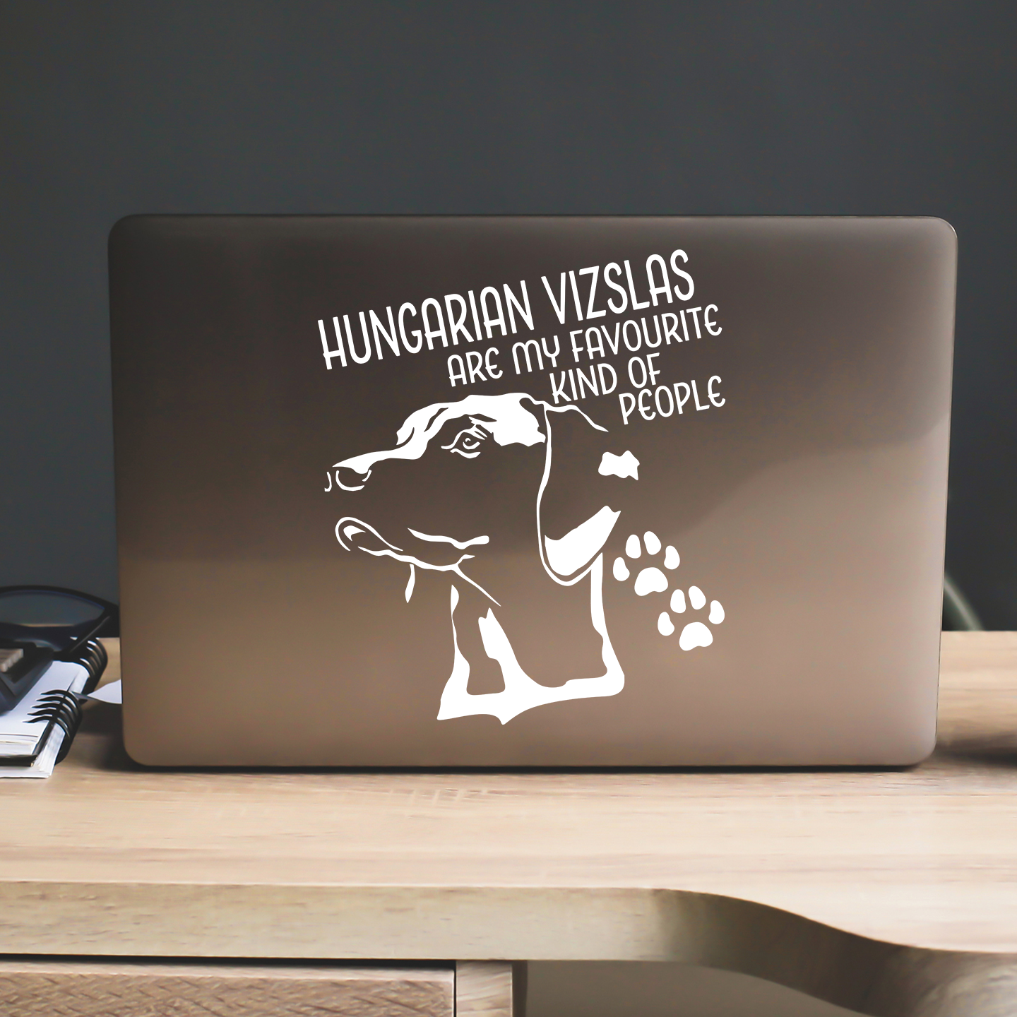 Hungarian Vizslas Are My Favourite Kind Of People Sticker