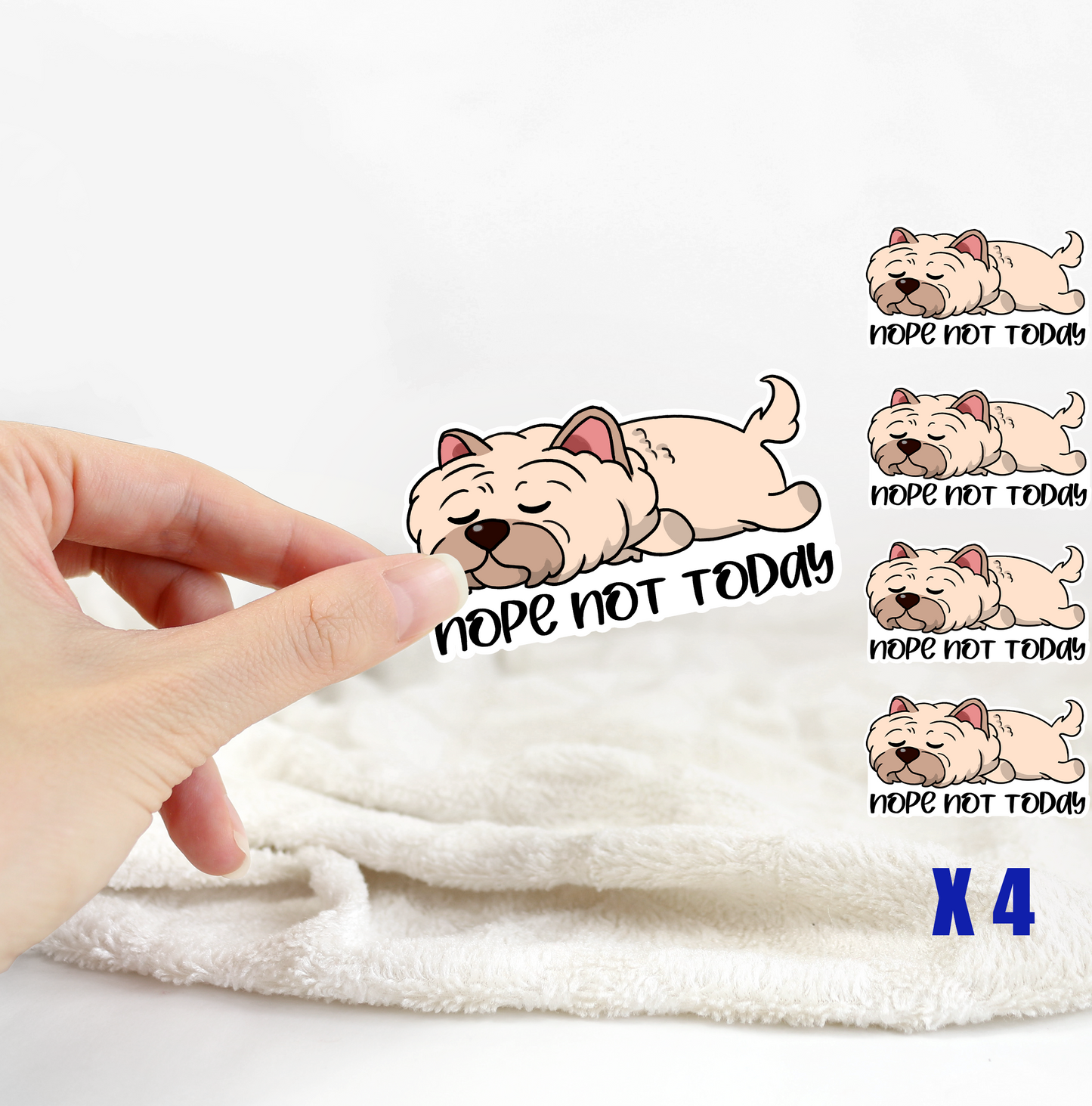 Cairn Terrier Nope Not Today Sticker