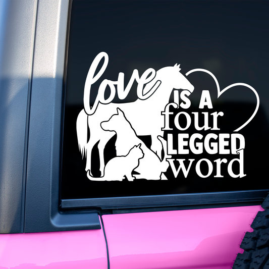 Love Is A Four Legged Word Sticker