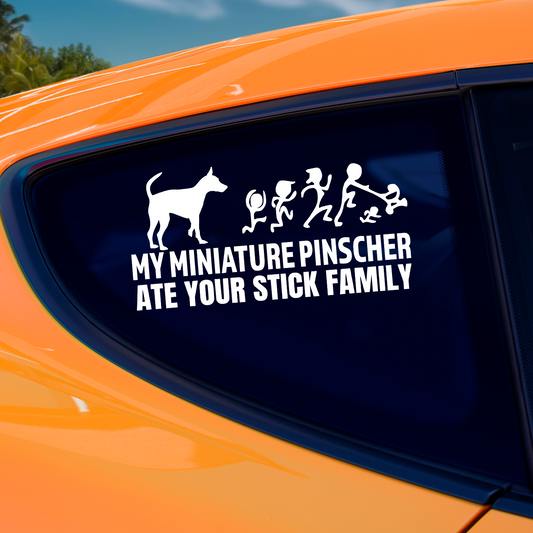 My Miniature Pinscher Ate Your Stick Family Sticker