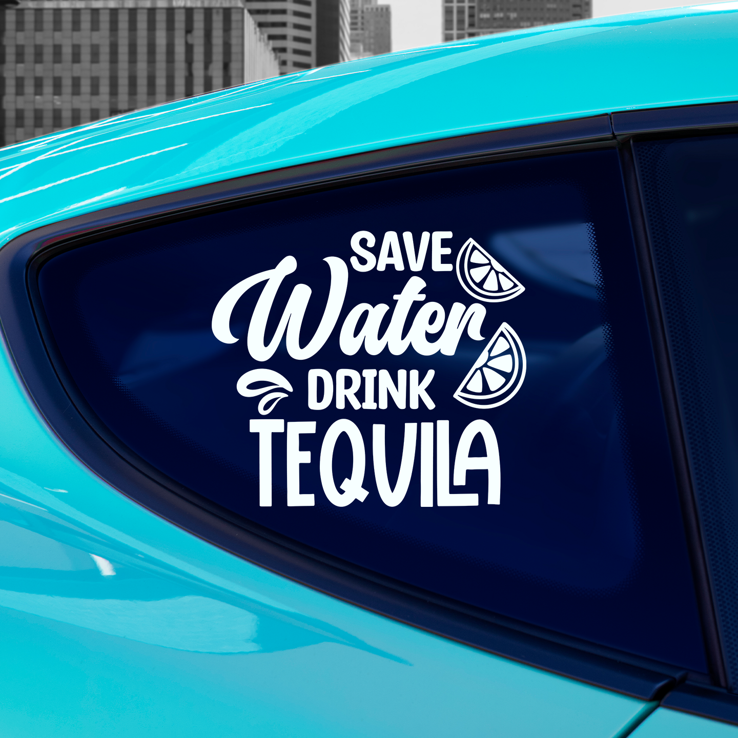 Save Water Drink Tequila Sticker