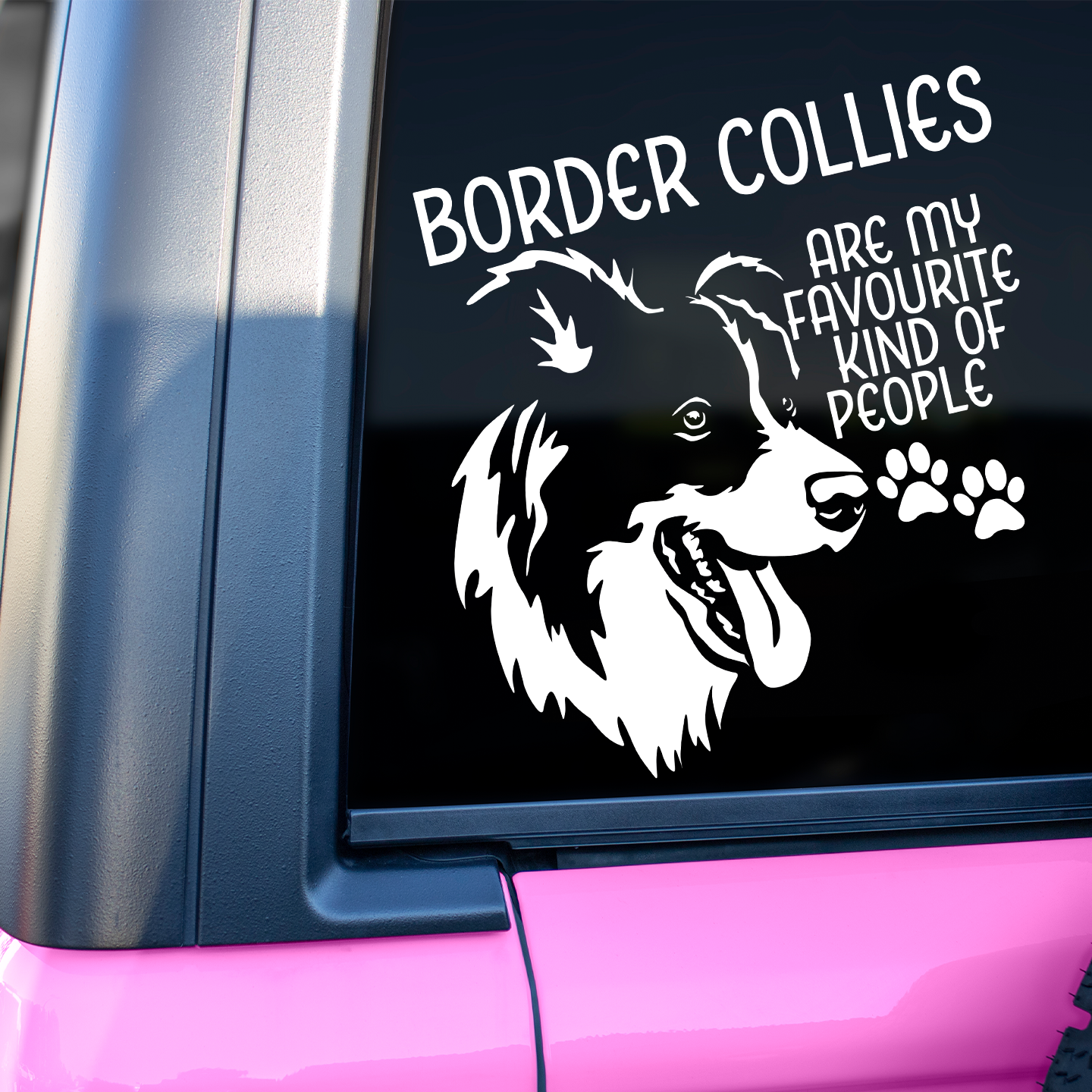 Border Collies Are My Favourite Kind Of People Sticker
