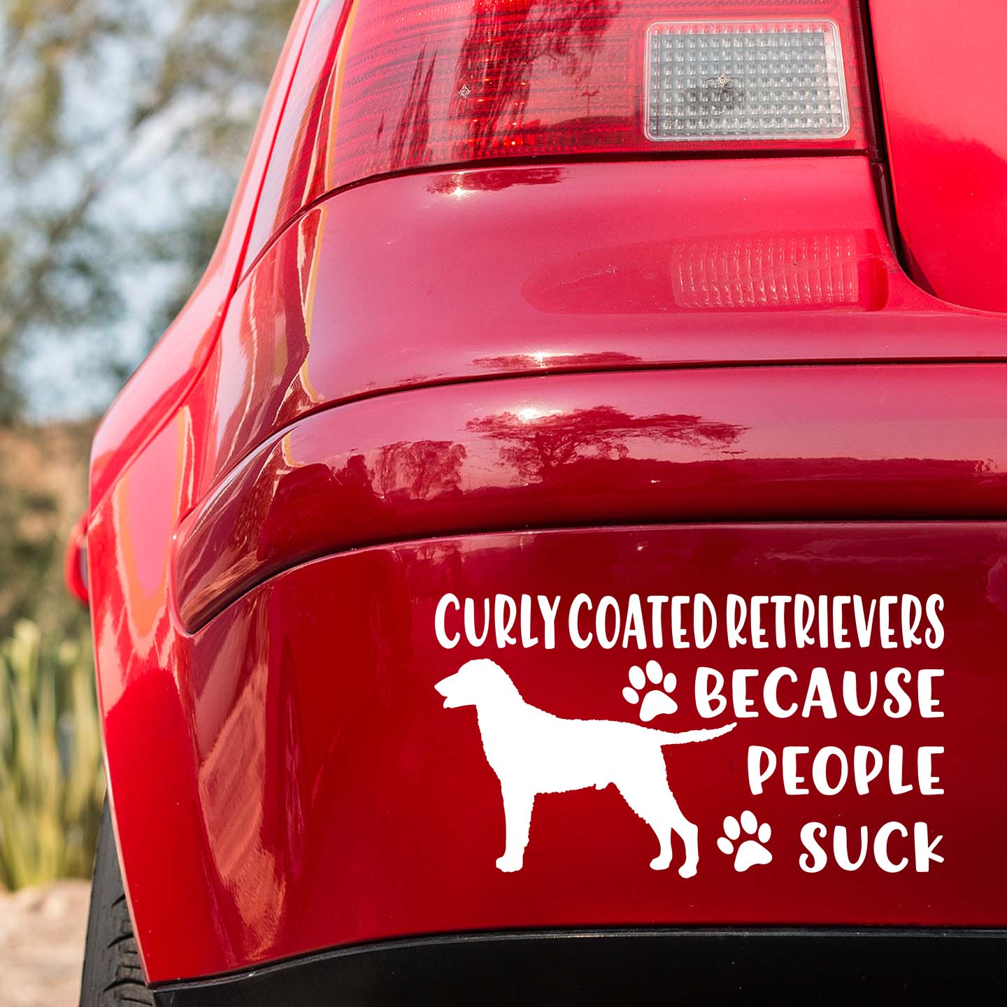 Curly Coated Retrievers Because People Suck Sticker