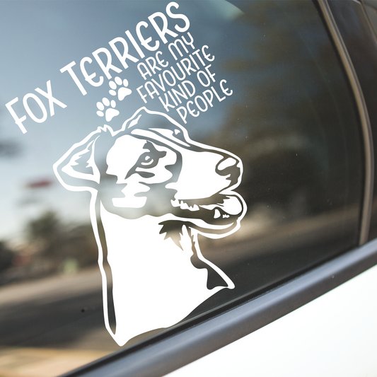 Fox Terriers Are My Favourite Kind of People Sticker