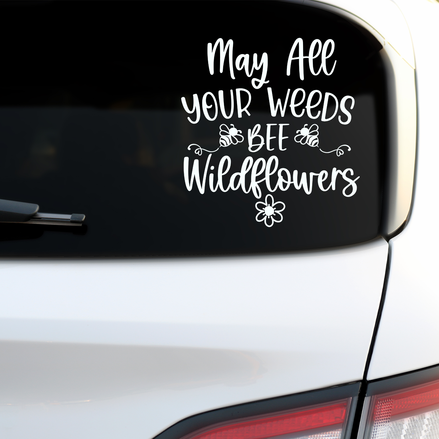 May All Your Weeds Bee Wildflowers Sticker