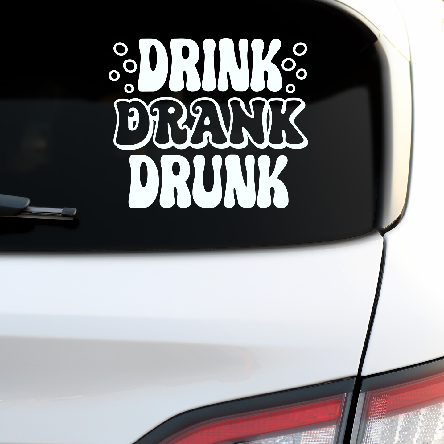 Drink Drank Drunk Sticker