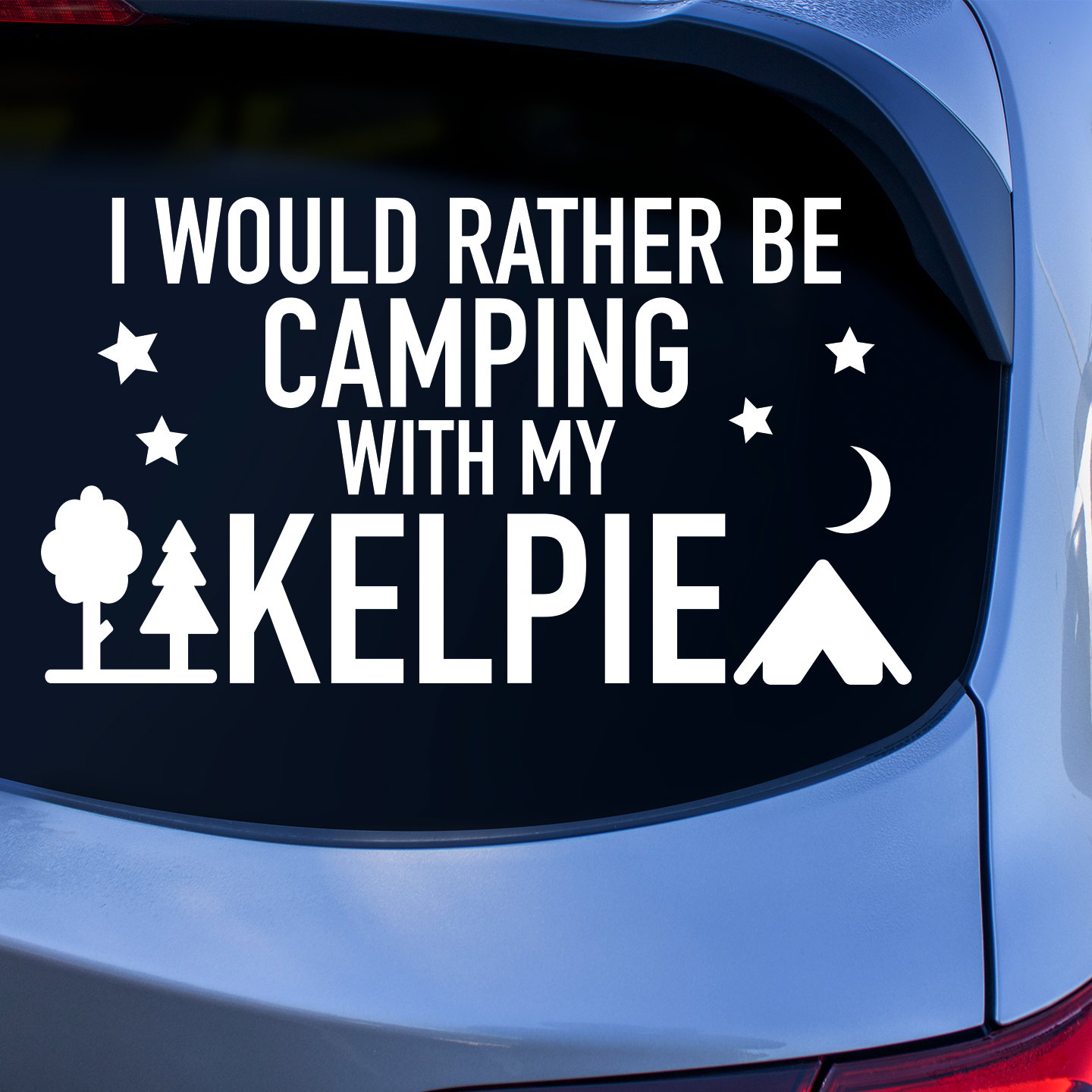 Camping With My Kelpie Sticker