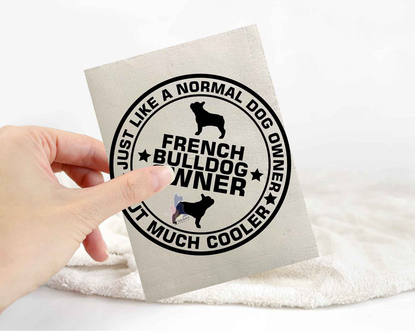 French Bulldog Owner But Cooler Sticker