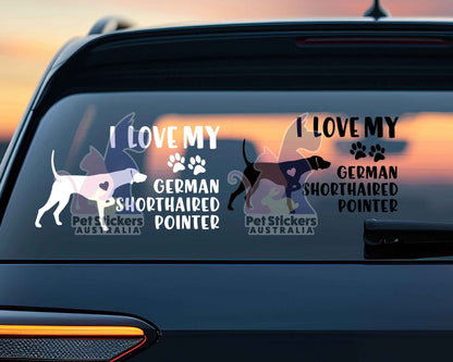 I Love My German Shorthaired Pointer Sticker