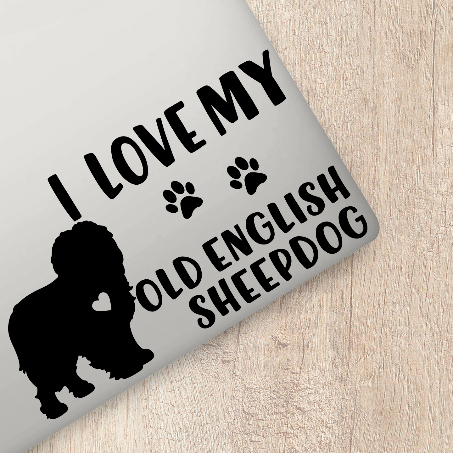 I Love My Old English Sheepdog Sticker