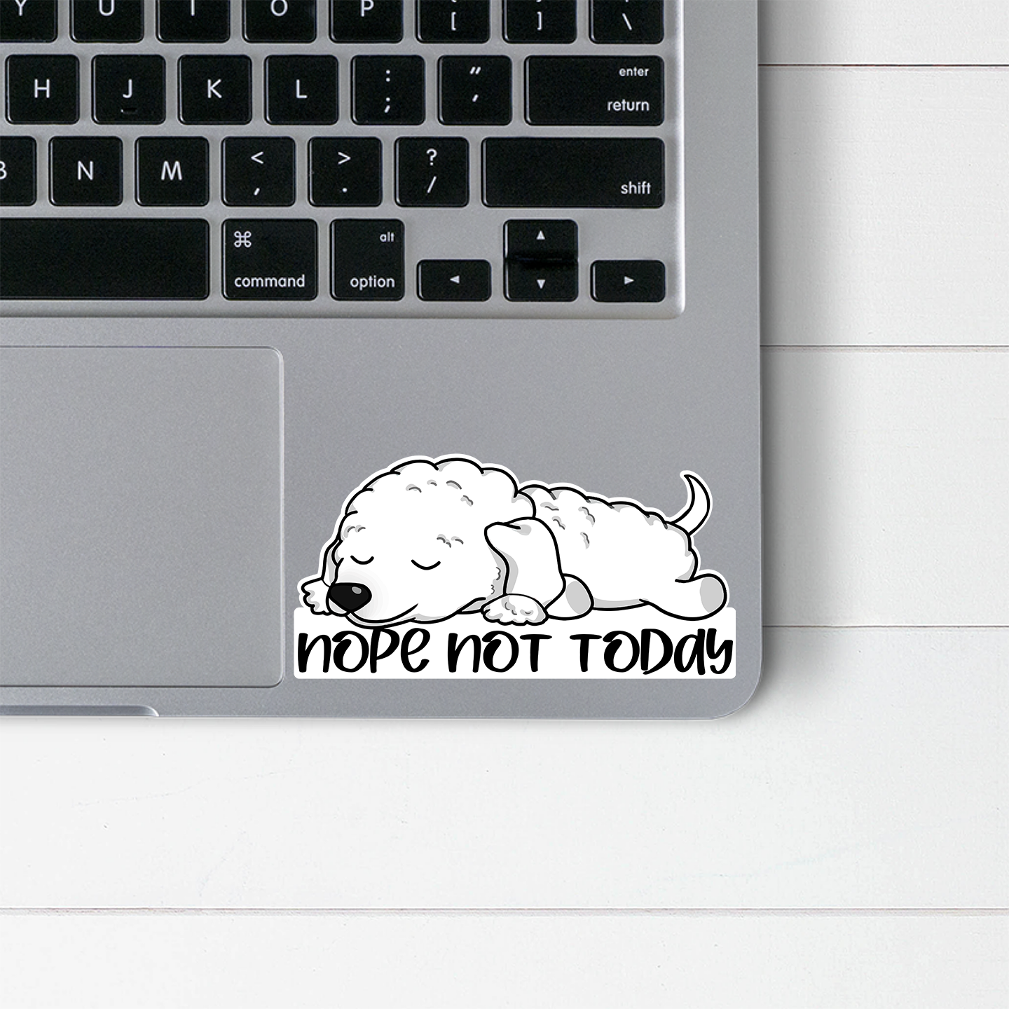 Bedlington Terrier Nope Not Today Sticker