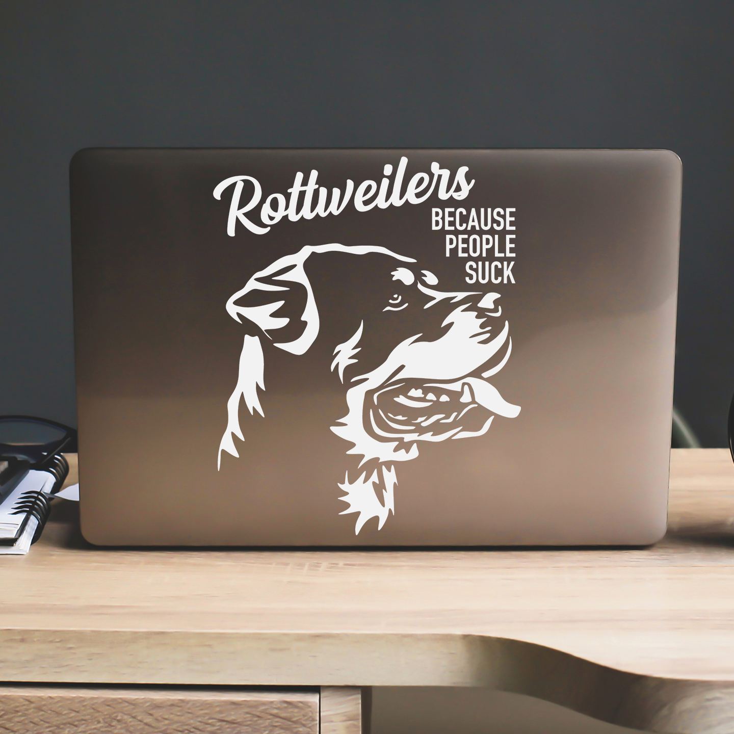 Rottweilers Because People Suck Sticker