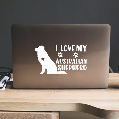 I Love My Australian Shepherd Sticker