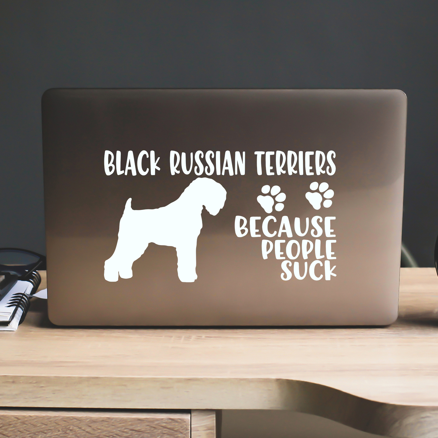 Black Russian Terriers Because People Suck Sticker