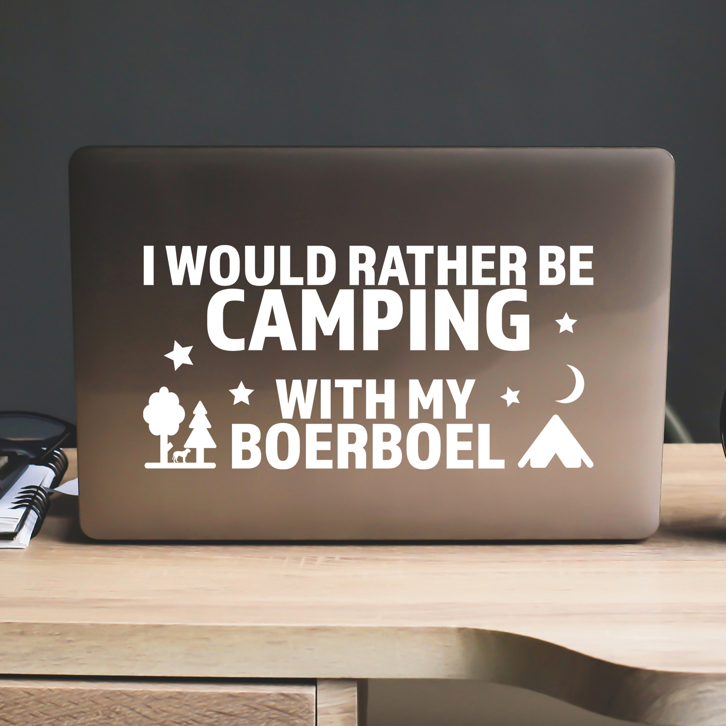 I Would Rather Be Camping With My Boerboel Sticker