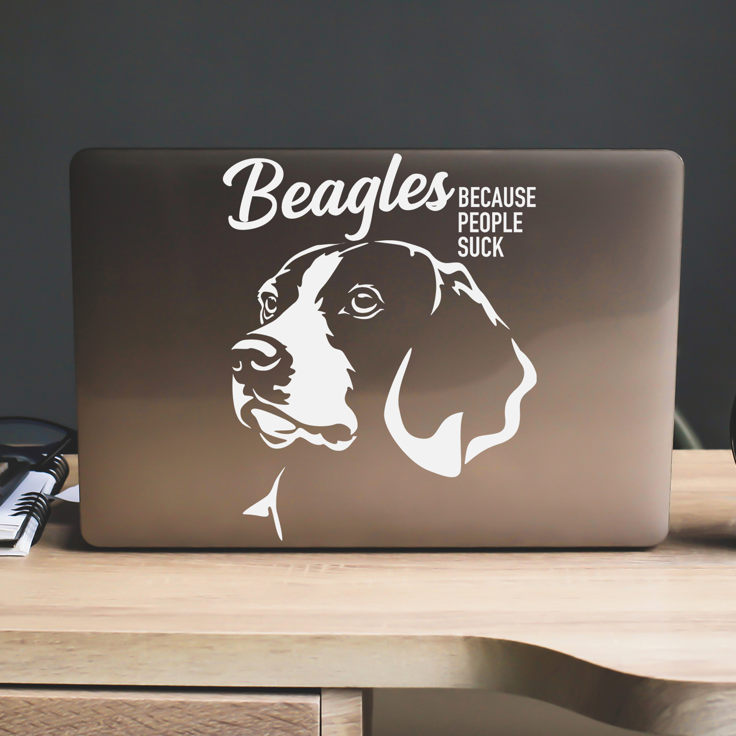 Beagles Because People Suck Sticker