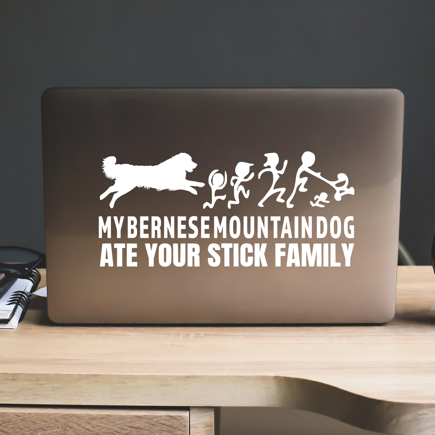 My Bernese Mountain Dog Ate Your Stick Family Sticker