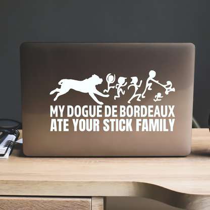 My Dogue de Bordeaux Ate Your Stick Family Sticker