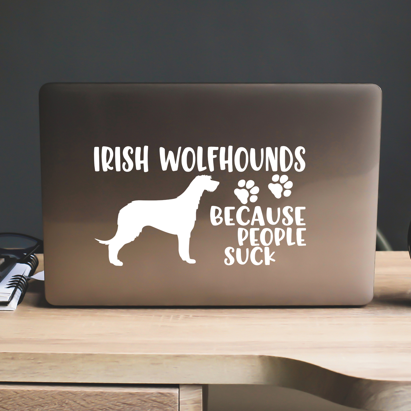 Irish Wolfhounds Because People Suck Sticker