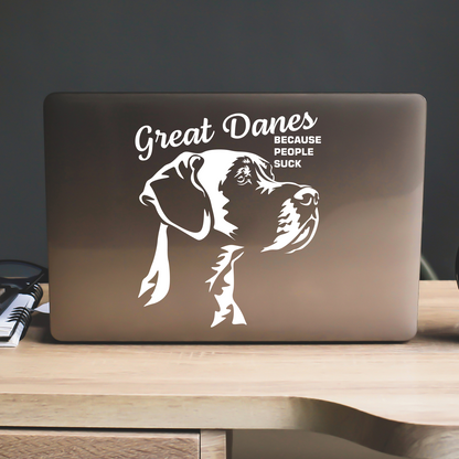 Great Danes Because People Suck Sticker