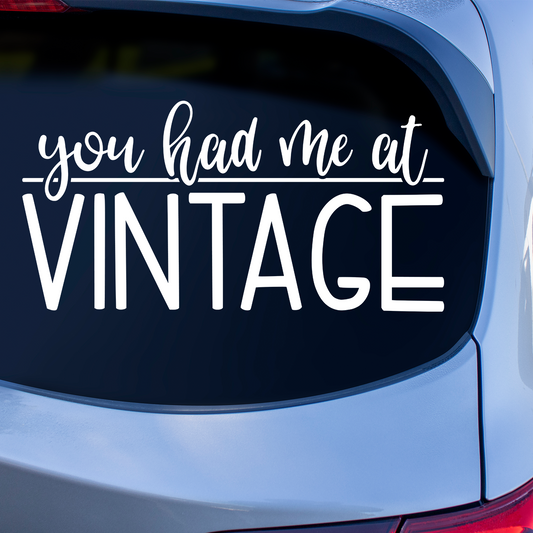 You Had Me At Vintage Sticker