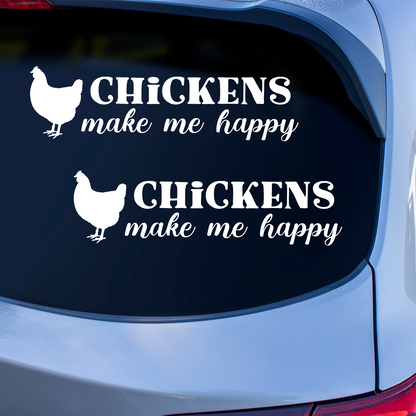 Chickens Make Me Happy Sticker