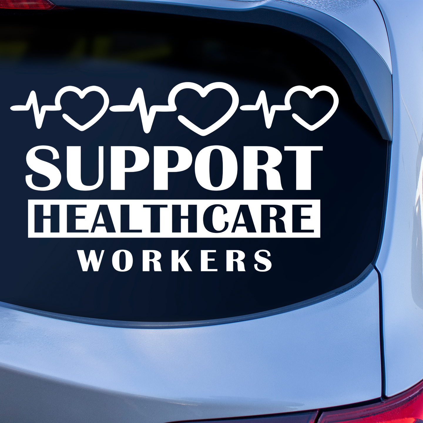 Support Healthcare Workers Sticker | Vinyl Decals Australia – Pet ...