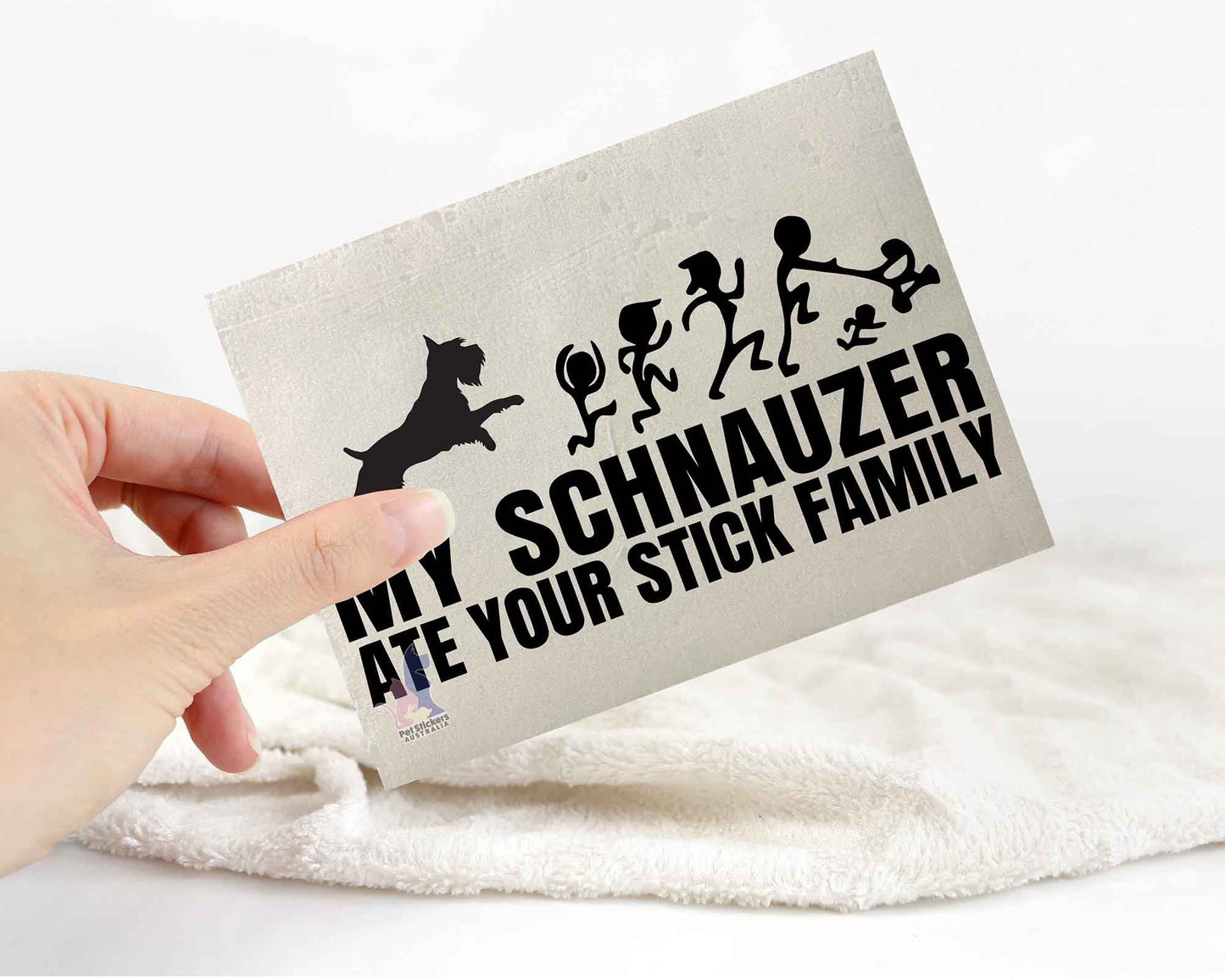 My Schnauzer Ate Your Stick Family Sticker