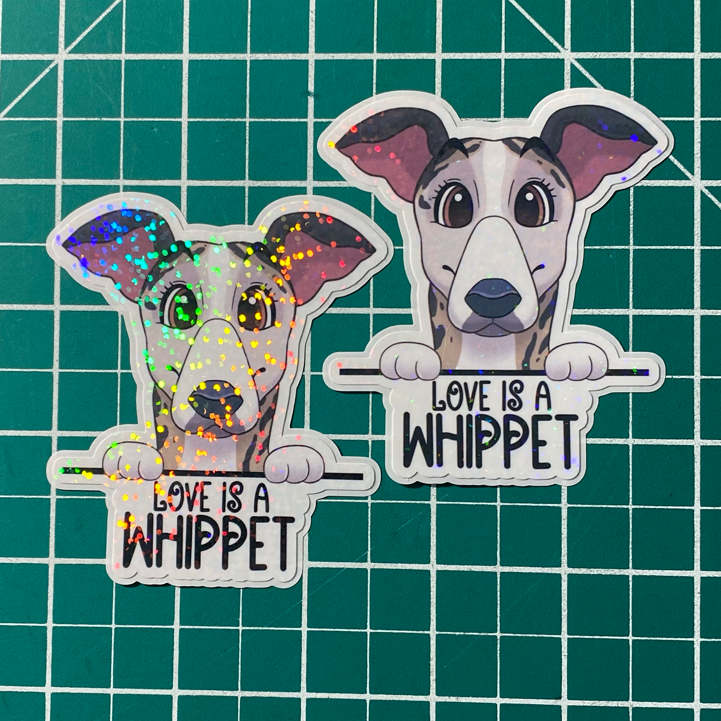 Love Is A Whippet Holographic Sticker