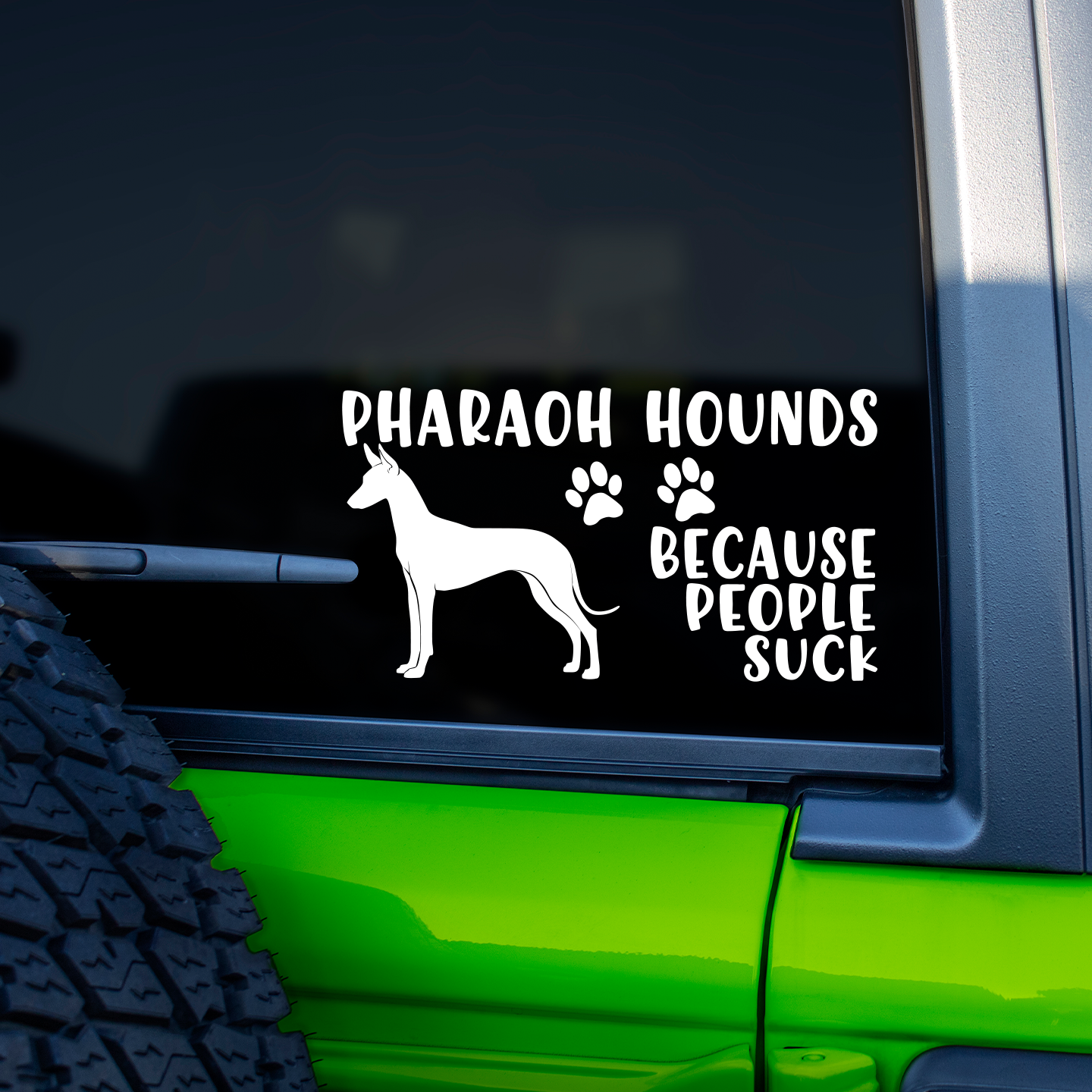 Pharaoh Hounds Because People Suck Sticker