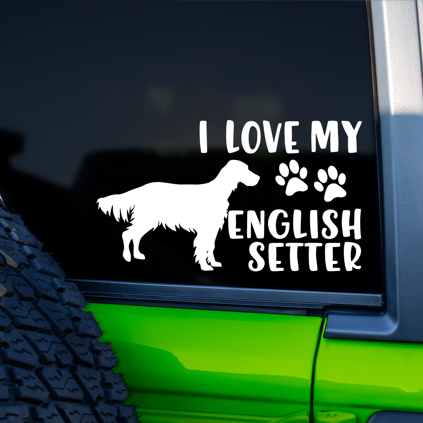 I Love My English Setter Sticker