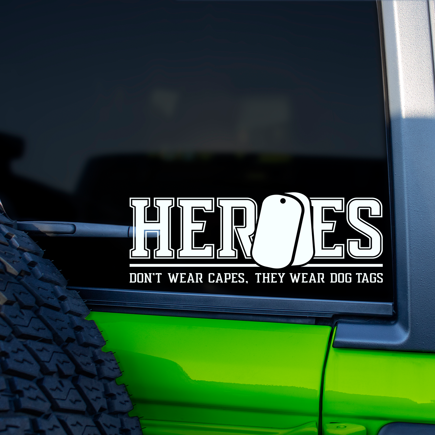 Heroes Don't Wear Capes Sticker