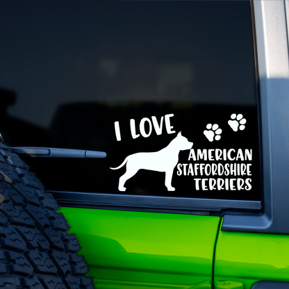 I Love American Staffordshires Sticker