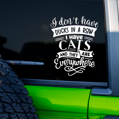 I Have Cats Everywhere Sticker