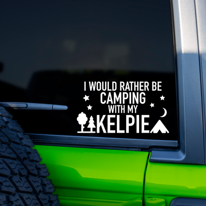 Camping With My Kelpie Sticker