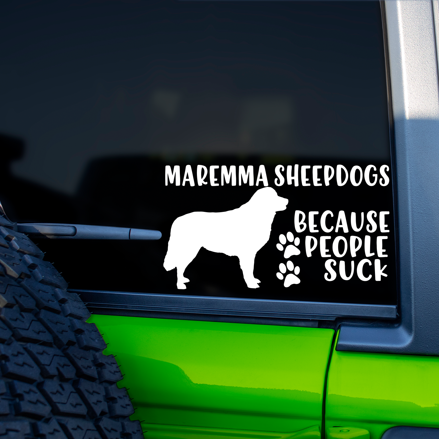 Maremma Sheepdogs Because People Suck Sticker