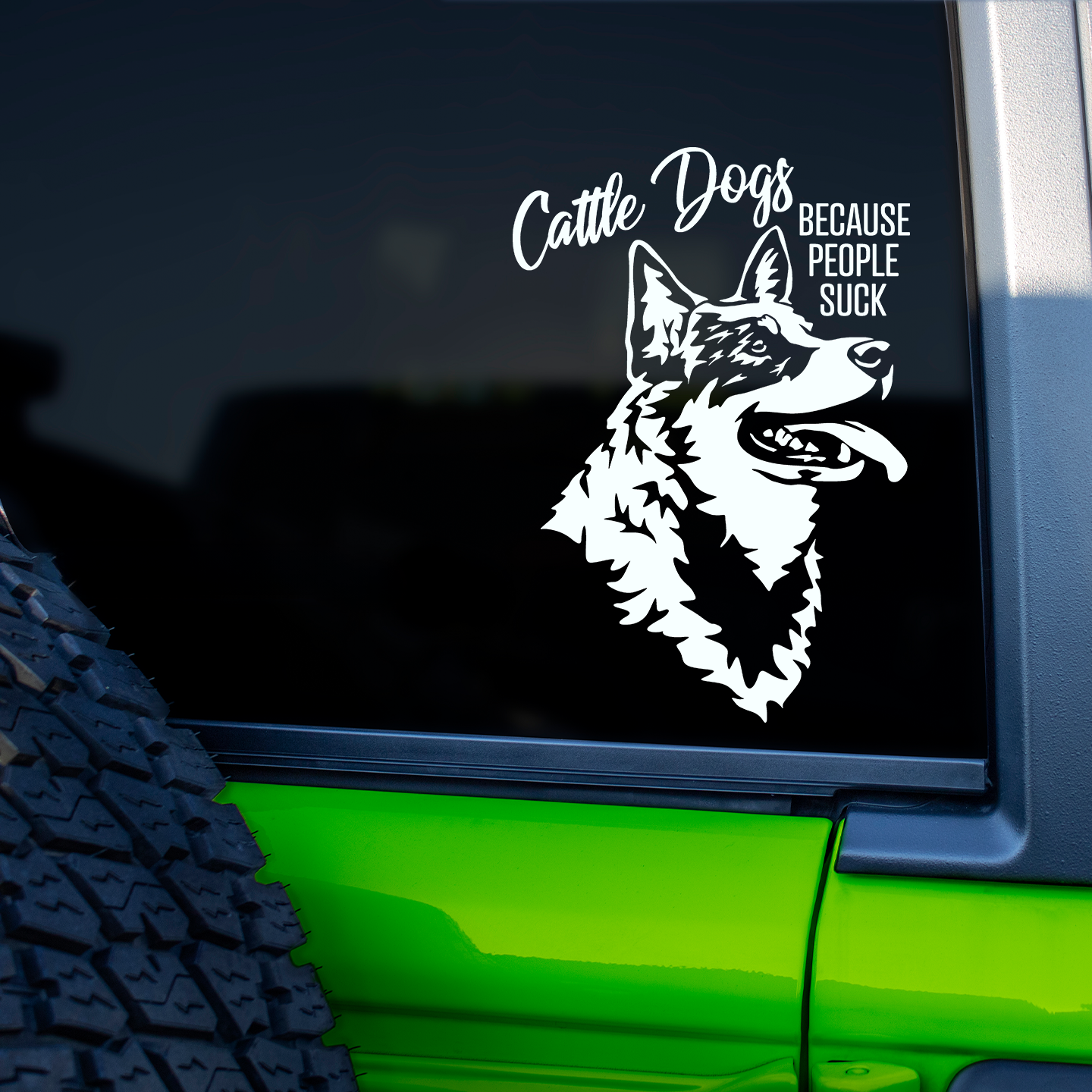 Cattle Dogs Because People Suck Sticker