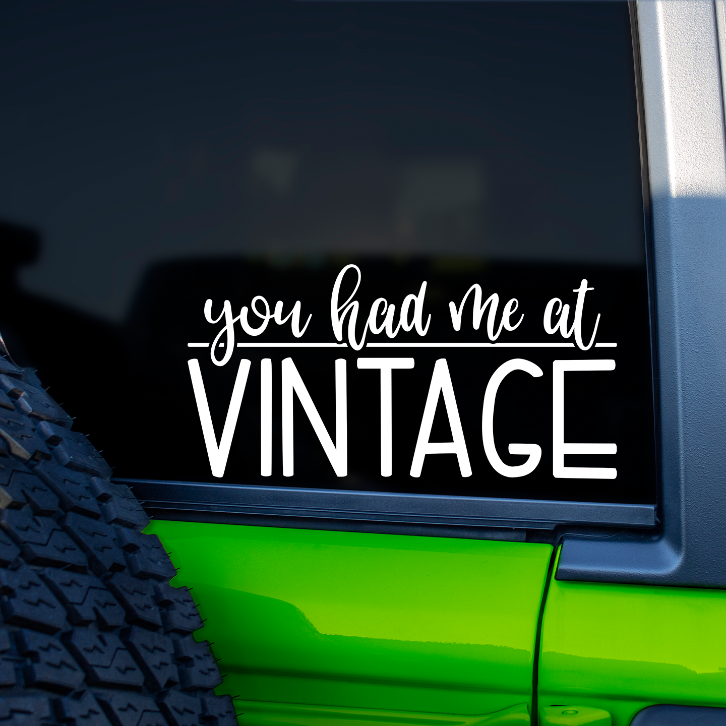 You Had Me At Vintage Sticker