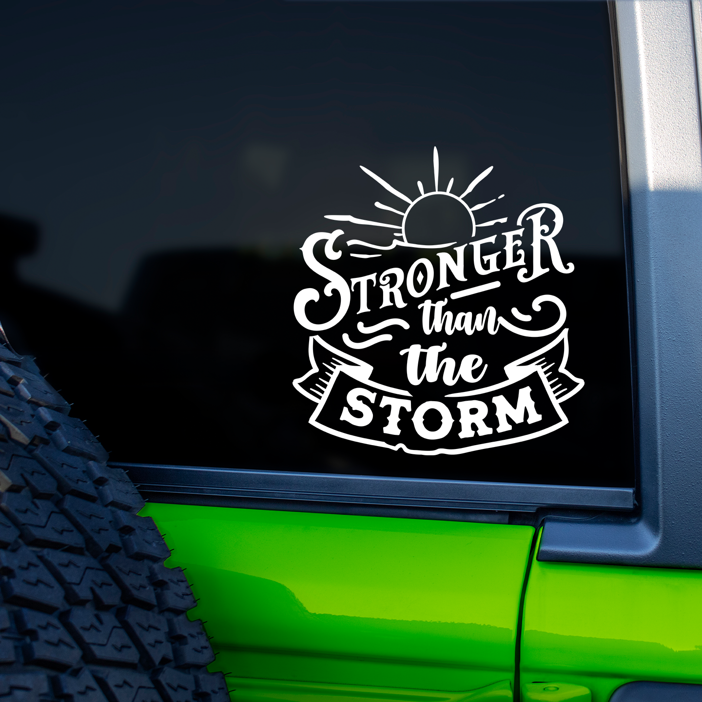 Stronger Than The Storm Sticker